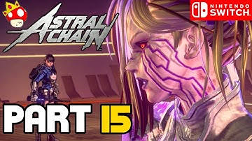 ASTRAL CHAIN 異界鎖鏈 Gameplay Walkthrough [HD1080p60] - PART 15 - No Commentary