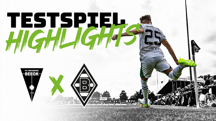 Highlights:  FC Wegberg-Beeck - Borussia | FohlenHighlights