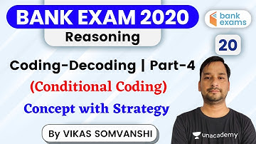 3:00 PM - Bank Exams 2020 | Reasoning by Vikas Somvanshi | Coding-Decoding (Part-4)