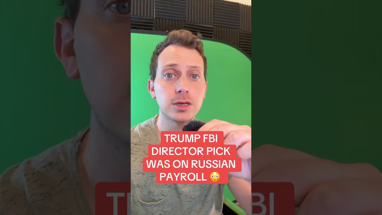 Trump FBI Pick was on RUSSIAN PAYROLL?!?