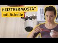 Do-it-yourself: Thermostat mit Schelle tauschen