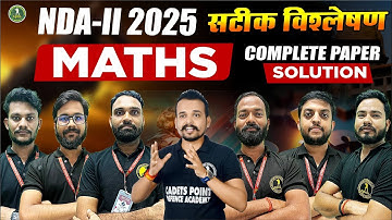 NDA 2 2025 Maths Paper Solution ✌I 🔴 Live Paper Solution & Answer Key I UPSC NDA 2 2025 Maths I CPDA