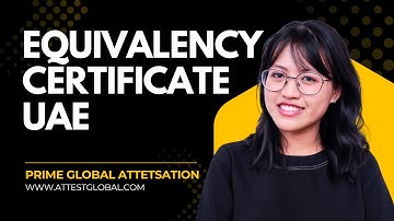 Equivalency Certificate for UAE Ministry of Education—Step-by-Step #equivalence #attestation