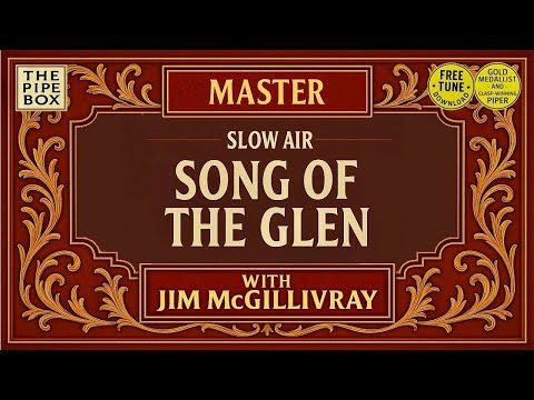 Master Song Of The Glen With Clasp Winner Jim McGillivray Free Tune Download