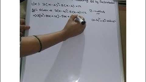 Quadratic Equations Exercise 5.2 1st bit 8,9 problems