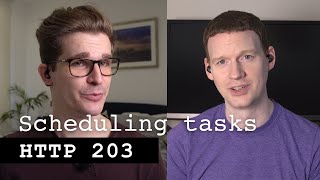 Scheduling Tasks - HTTP 203