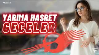 GECELER | Yarima Hasret Geceler | DJ | remix version | Miraj / R... Resimi