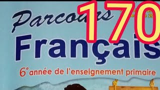 Évaluation et consolidation page 170 parcours français 6 ème année primaire