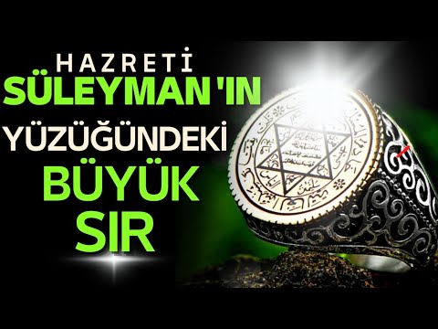 HZ. SÜLEYMAN'IN MUCİZEVİ YÜZÜĞÜNDEKİ BÜYÜK SIR | DUYDUKLARINIZA İNANAMAYACAKSINIZ! | MÜHRÜ SÜLEYMAN