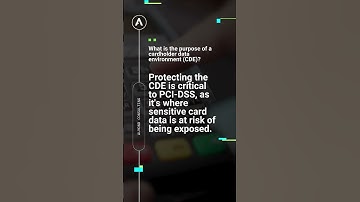 PCI-DSS 4.0 Exam Prep: What is the Purpose of Cardholder Data Environment (CDE) #creditcardsafety