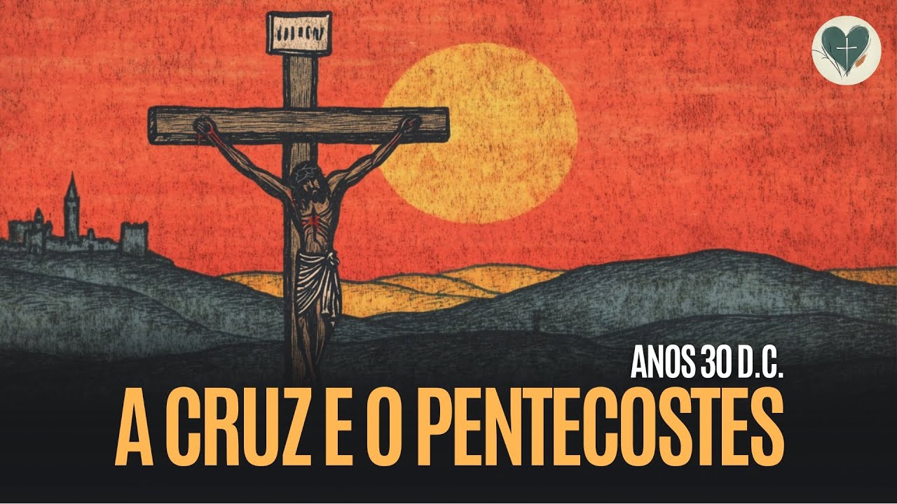 JERUSALÉM - Da Crucificação ao Pentecostes (ATUALIZADO)