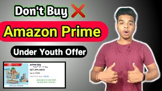 Amazon Prime Big Update || Youth Offer Cashback Prime Day sale || Best Offer For buy Amazon prime