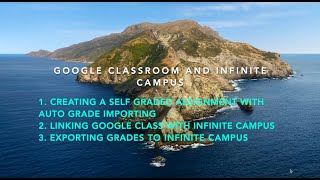 Google Class and Infinite Campus: Grade Importing Made Easy