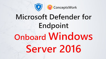 Microsoft Defender for Endpoint | Onboarding Windows Server 2016