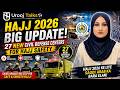Hajj 2026 Big Update 🔥 | Saudi Arabia Ne 27 New Safety Centers Bana Diye