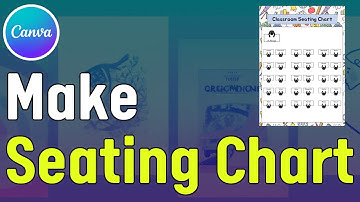 How to Make Seating Chart with Canva - Simple Tutorial