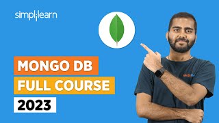 MongoDB Full Course 2023 | MongoDB Tutorial | MongoDB | MongoDB For Beginners | Simplilearn