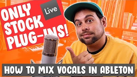 How To Mix Vocals In Ableton Live 10 (2020)  | 4 EASY STEPS !! | Only Stock Plugins