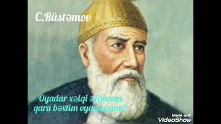 Məhəmməd Füzuli Məni Candan Usandırdı C.rüstəmovun Müşayiəti Ilə