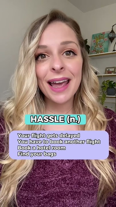 What Does HASSLE Mean advancedenglish YouTube what-does-hassle-mean-advancedenglish-youtube