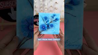 DIY Pine Cone Wall Decor ✨ Easy Home Decoration Idea #diy #art #craftideas