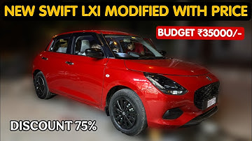 2025 Maruti Suzuki Swift Lxi Modified With Price ✅ Swift Modification 2025 ✅ Modified Swift 