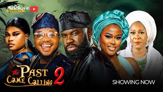 THE PAST CAME CALLING 2 - Juliet Jatto, Ayo Olaiya, Lanre Latest 2025 Yoruba Drama Movie #trending