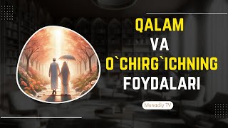 Qalam va o`chirg`ichning foydalari