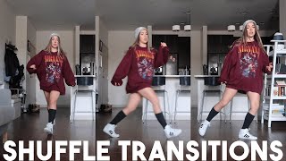 Shuffle Transitions | Steps, Kicks, and Combos