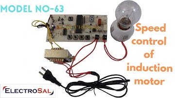 SPEED CONTROL OF INDUCTION MOTOR //Engineering / electrical / electronic / diploma /project