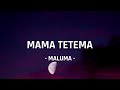 Maluma - Mama Tetema (Letra/Lyrics)