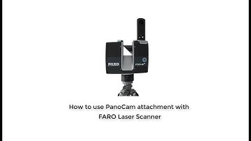 How to use PanoCam with FARO Laser Scanners..