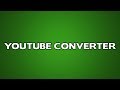 Youtube Converter Meaning Mp3 Song