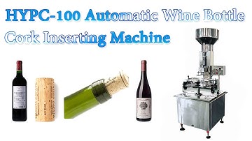 HYPC-100 Automatic Wine Bottle Cork Inserting Machine