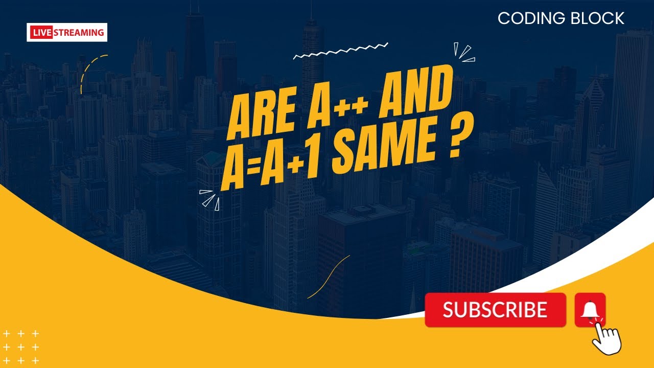 Are a++ and a=a+1 same ? - YouTube