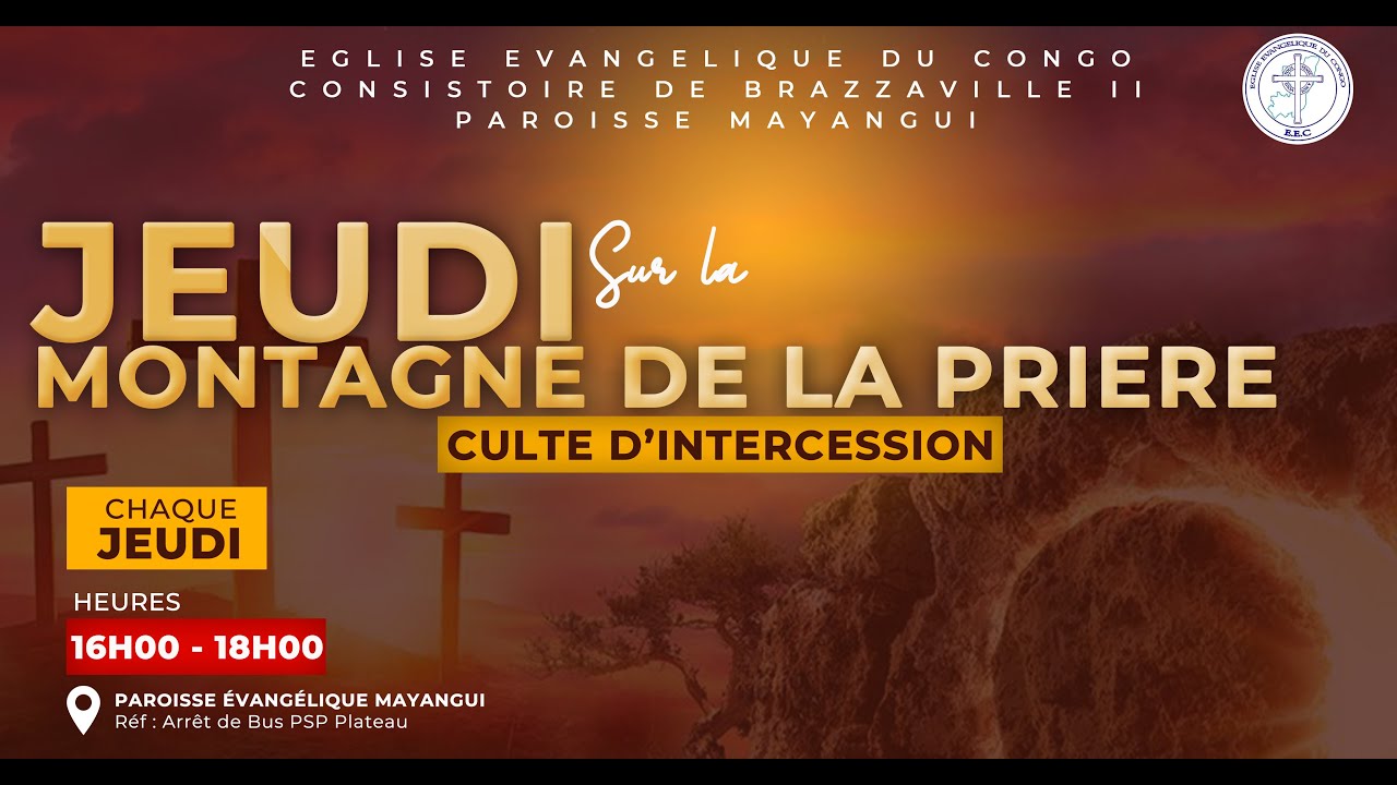 Culte sur la montagne de la prière de ce jeudi 26 février 2026