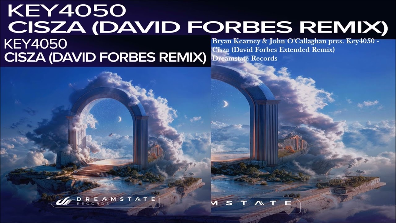 Bryan Kearney & John O'Callaghan pres. Key4050 - Cisza (David Forbes Extended Remix)