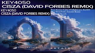 Bryan Kearney & John O'Callaghan pres. Key4050 - Cisza (David Forbes Extended Remix)