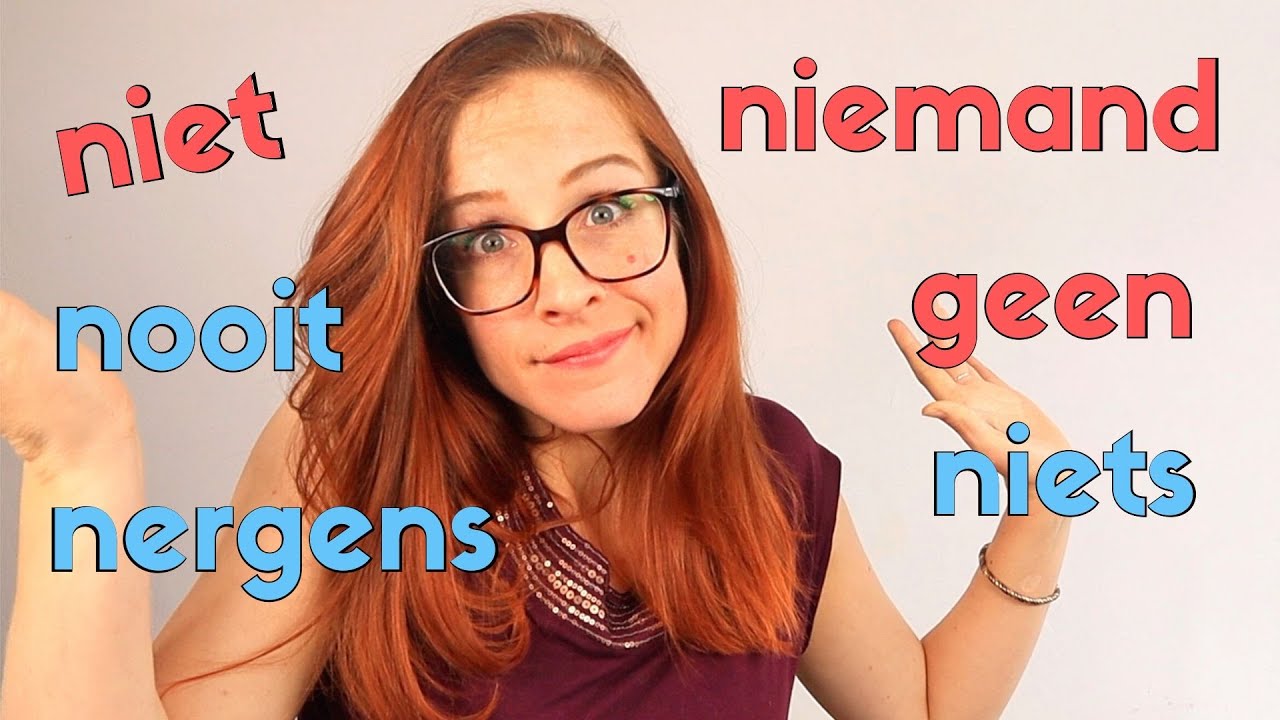 Dutch NEGATION words // Negatiewoorden // Dutch for BEGINNERS les 20 (NT2 - A1)