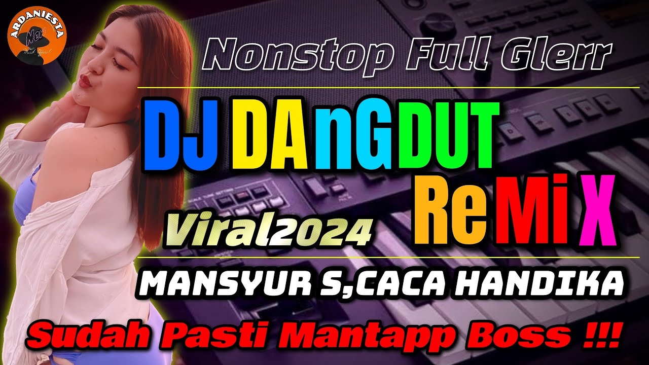 NONSTOP DJ REMIX DANGDUT MANSYUR S BAS MANTAP Vol.3 #ardaniestamusik