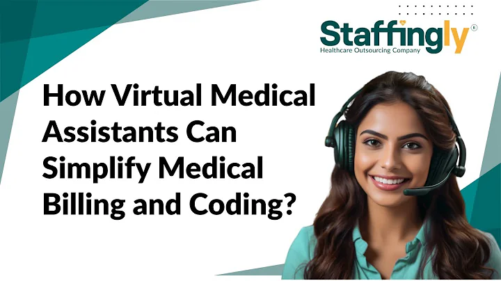 How Virtual Medical Assistants Can Simplify Medical Billing and Coding?