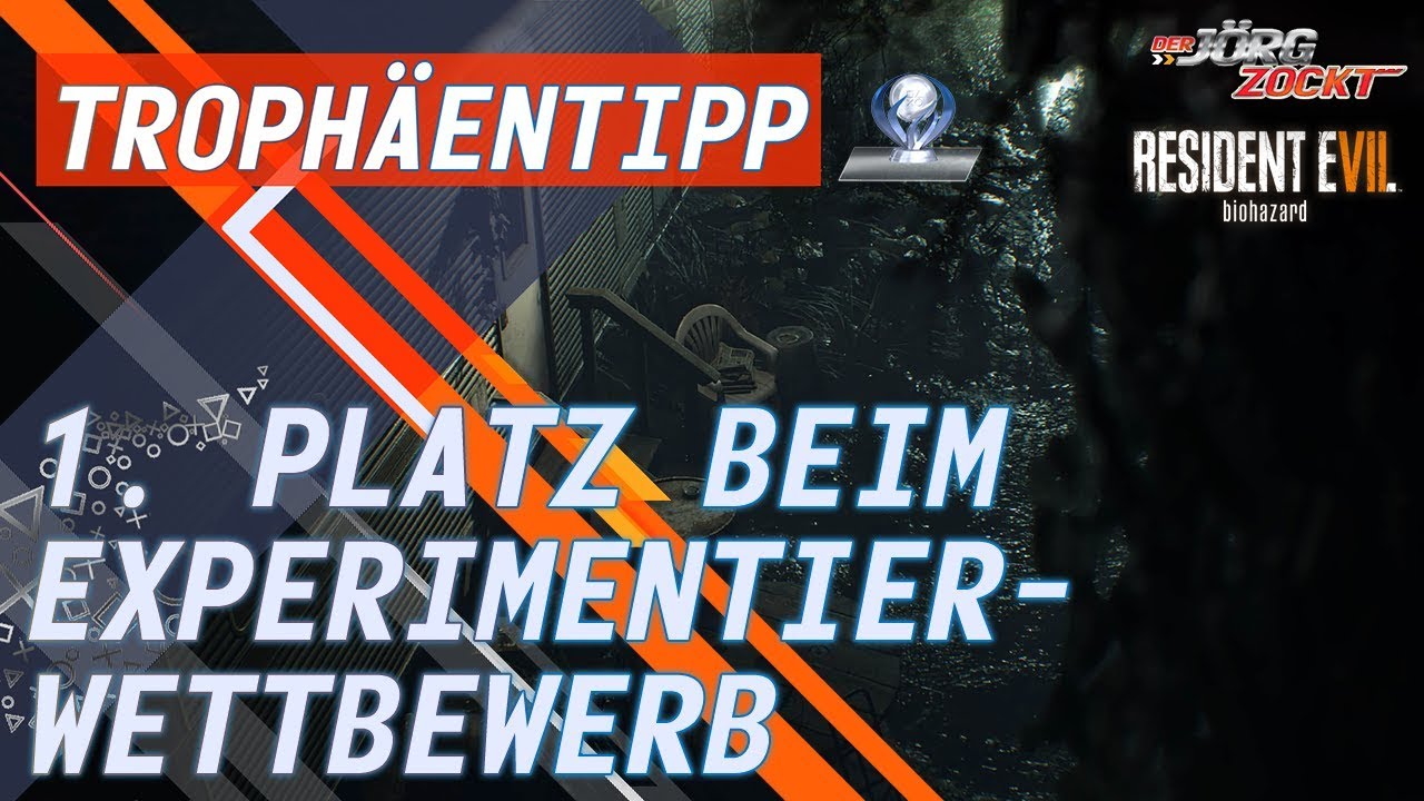Resident Evil 7 - Erfolg/Trophäe - 1. Platz beim Experimentierwettbewerb [German/Deutsch]