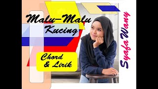 Syafa Wany - Malu-Malu Kucing | Chord & Lirik |