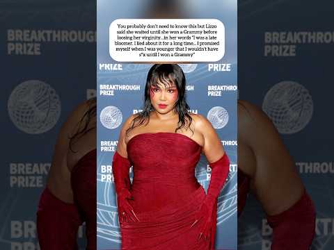 Lizzo Reveals She Waited Until Grammy Win Before Losing Virginity