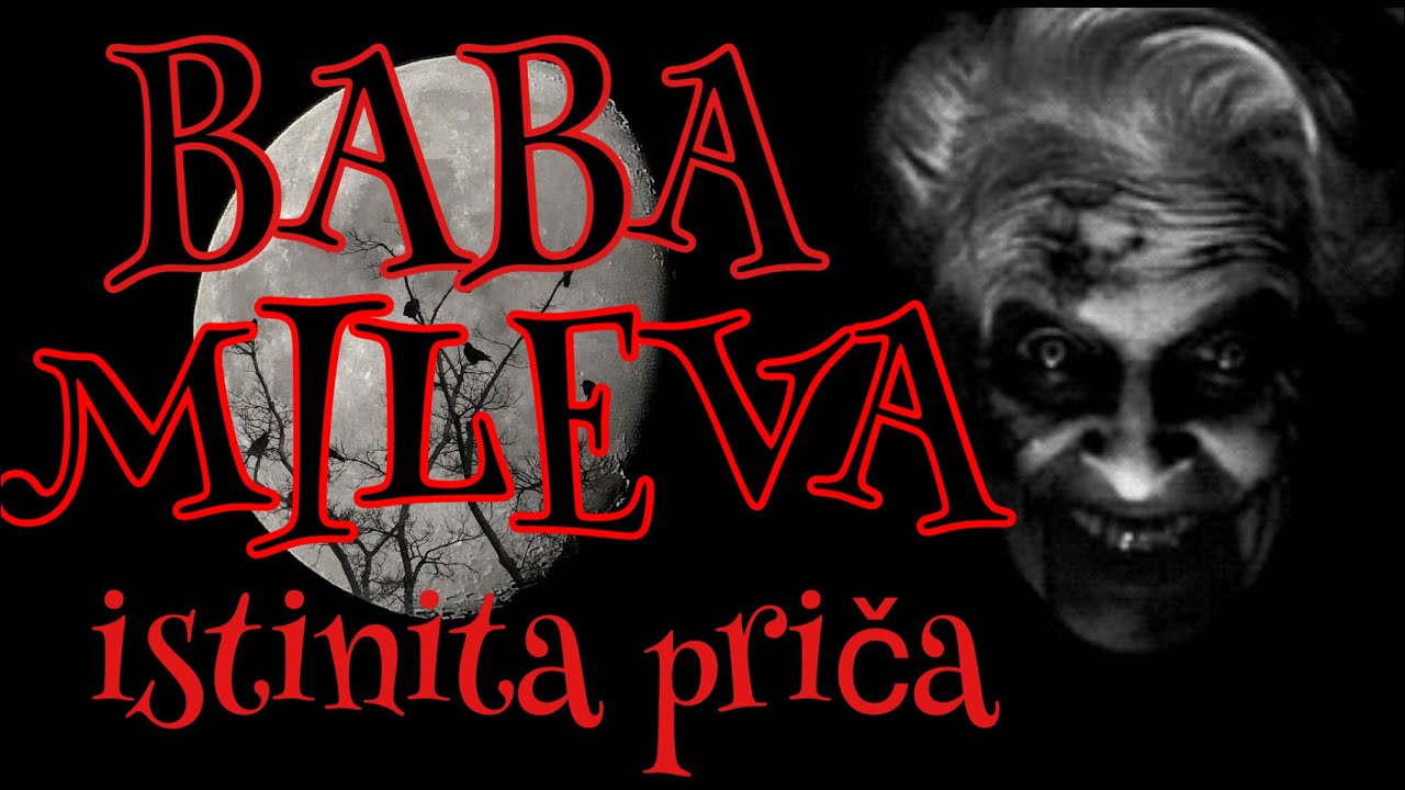 ⁣ISTINITA HOROR priča - BABA MILEVA (istinita priča)