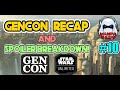 Gencon recap  spoiler breakdown  wampa radio episode 10  star wars unlimited podcast