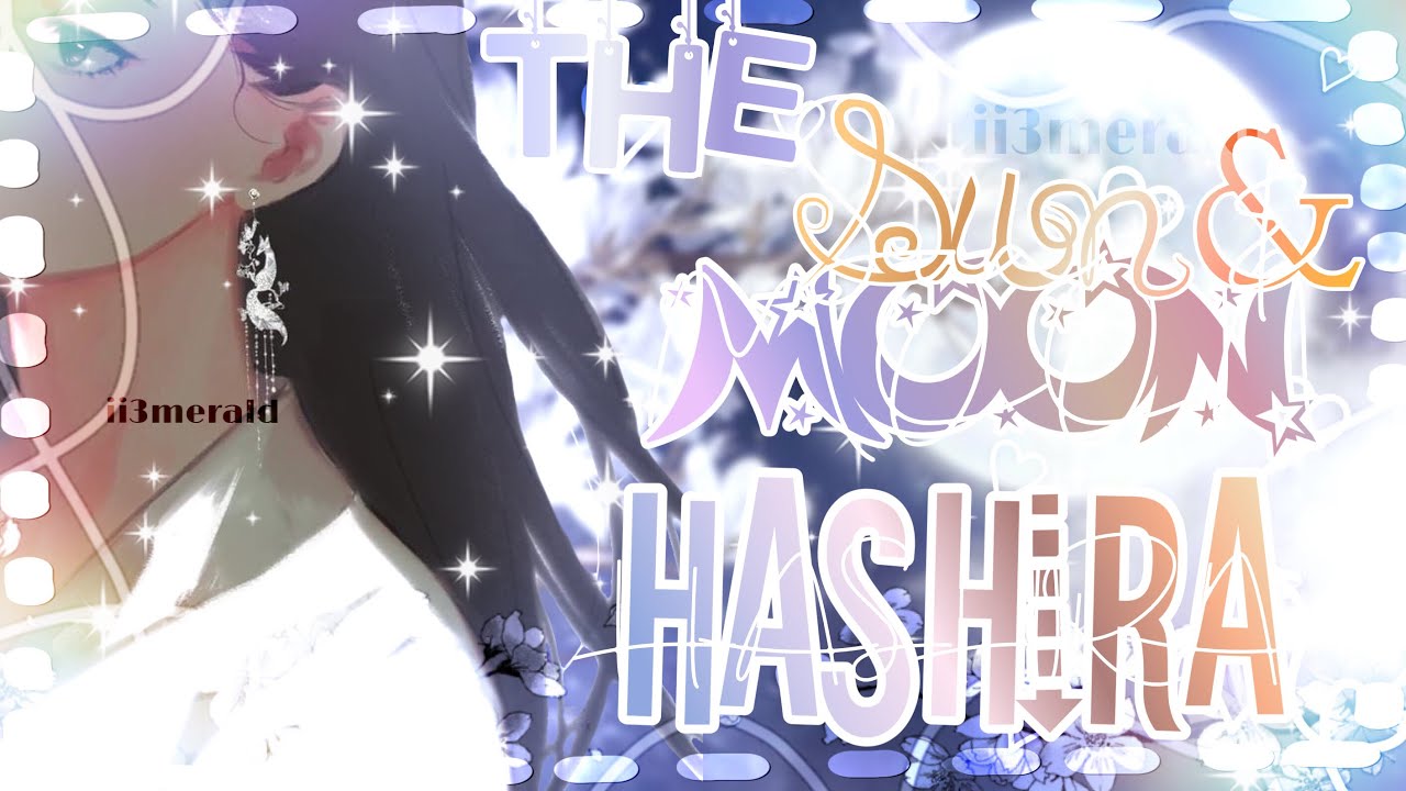 The Sun & Moon Hashira||Demon Slayer X Y/N||ii3merald