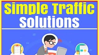 Simple Traffic Solutions a Training that Teaches Powerful Traffic Methods