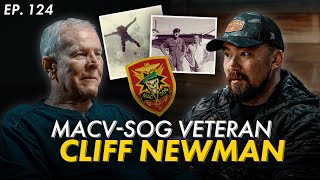 MACVSOG Veteran | Cliff Newman