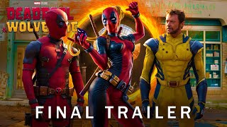 Deadpool & Wolverine | Final Trailer | In Theaters July 26